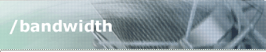 /bandwidth