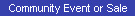Community Event or Sale