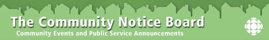 The Community Notice Board - Community events and public service announcements