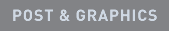 Post & Graphics