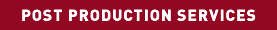 Post Production Services