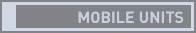 Mobile Units